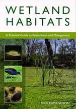Wetland Habitats  A practical guide to restoration and management
